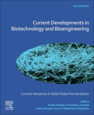 Current Advances in Solid-State Fermentation