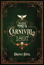 MOTHER MORTS CARNIVAL 1897 ORACLE DECK