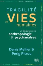 Fragilités des vies humaines