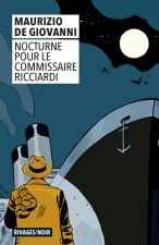 Nocturne pour le commissaire Ricciardi