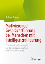 Motivierende Gesprächsführung bei Menschen mit Intelligenzminderung