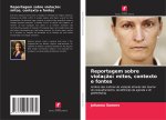 Reportagem sobre violação: mitos, contexto e fontes