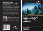 Indagine sulla terapia dell'accettazione e dell'impegno nelle dipendenze