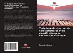Technique d'extraction de caractéristiques et de classification pour l'alcoolisme chronique