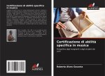 Certificazione di abilità specifica in musica