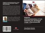 Impacts environnementaux d'une industrie de céramique rouge à Barcelone/RN
