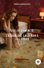 acqua del lago non è mai dolce