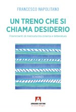 treno che si chiama desiderio