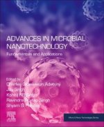 Advances in Microbial Nanotechnology