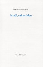 Israël, cahier bleu