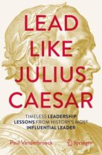 Lead Like Julius Caesar