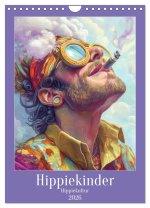 Hippiekinder - Hippiekultur (Wandkalender 2026 DIN A4 hoch), CALVENDO Monatskalender