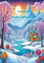 Fantastische Wintermärchen