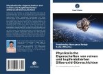 Physikalische Eigenschaften von reinen und kupferdotierten Silberoxid-Dünnschichten