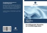 Grundlegende Hinweise zu Lichthärtegeräten