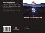 Interdiction précognitive