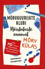 Mõrvauurijate klubi mõistatuste raamat. Mõrv külas