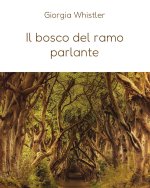 bosco del ramo parlante