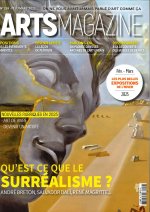 Arts Magazine n°159 : Qu'est-ce que le surréalisme ? - Février/Mars 2025