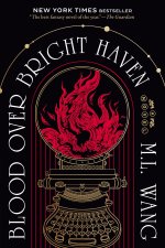 BLOOD OVER BRIGHT HAVEN