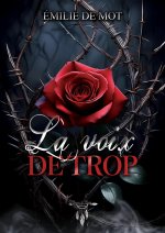 La voix de trop