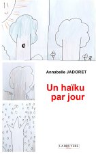 UN HAÏKU PAR JOUR