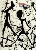Paroles d'artistes Art brut