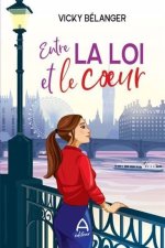 ENTRE LA LOI ET LE COEUR