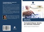 Transplantatloser Ansatz für zahnlose Patienten