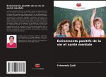 Événements positifs de la vie et santé mentale