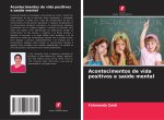 Acontecimentos de vida positivos e saúde mental
