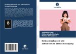 Kindesmissbrauch und zahnärztliche Vernachlässigung