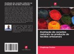 Avaliação de corantes naturais na produção de tecidos artesanais