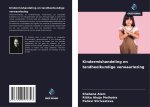 Kindermishandeling en tandheelkundige verwaarlozing