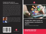 O papel das redes sociais na sensibilização e aceitação do público