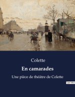 EN CAMARADES