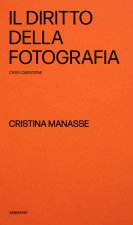 diritto della fotografia. Casi e questioni