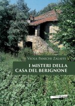 misteri della casa del Berignone