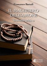 magistero dell'amore. Trattato critico