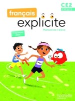 Français Explicite CE2 - Livre de l'élève - Ed. 2025