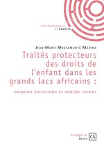 Traités protecteurs des droits de l'enfant dans les grands lacs africains
