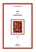 Tedy - Un monde épatant