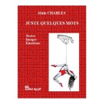 Juste quelques mots