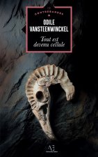 TOUT EST DEVENU CELLULE