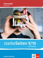 starkeSeiten Informatik 9/10. Ausgabe Nordrhein-Westfalen Gymnasium