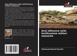 Armi difensive nelle fortificazioni militari islamiche