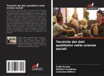 Tecniche dei dati qualitativi nelle scienze sociali