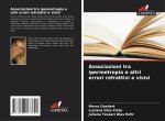 Associazioni tra ipermetropia e altri errori refrattivi e visivi