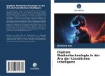 Digitale Medientechnologie in der Ära der künstlichen Intelligenz
