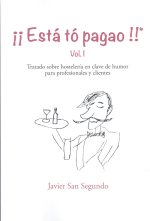 ¡ESTÁ TÓ PAGAO!